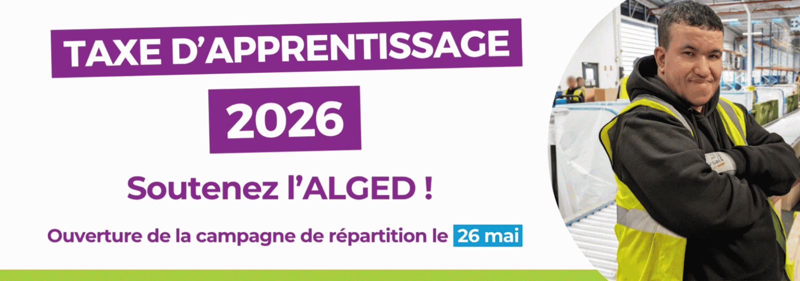 Choississez l'ALGED pour verser le solde de votre taxe d'apprentissage 2026! 